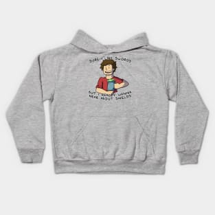 Just The Worst (w/Text) Kids Hoodie